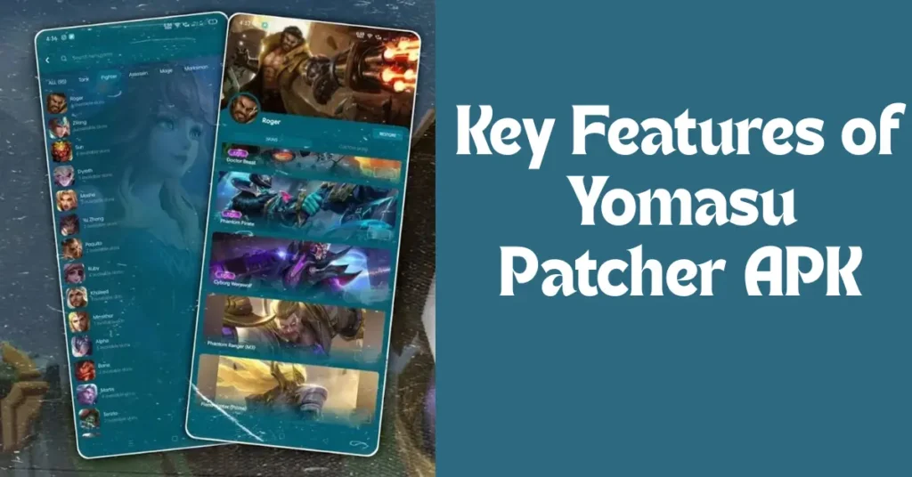 Key Features of Yomasu Patcher APK